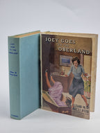 Joey Goes to the Oberland, Elinor M. Brent-Dyer — 1st Edition