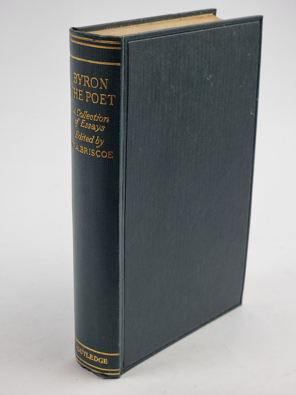 Byron, The Poet, Walter A. Briscoe — 1st Edition