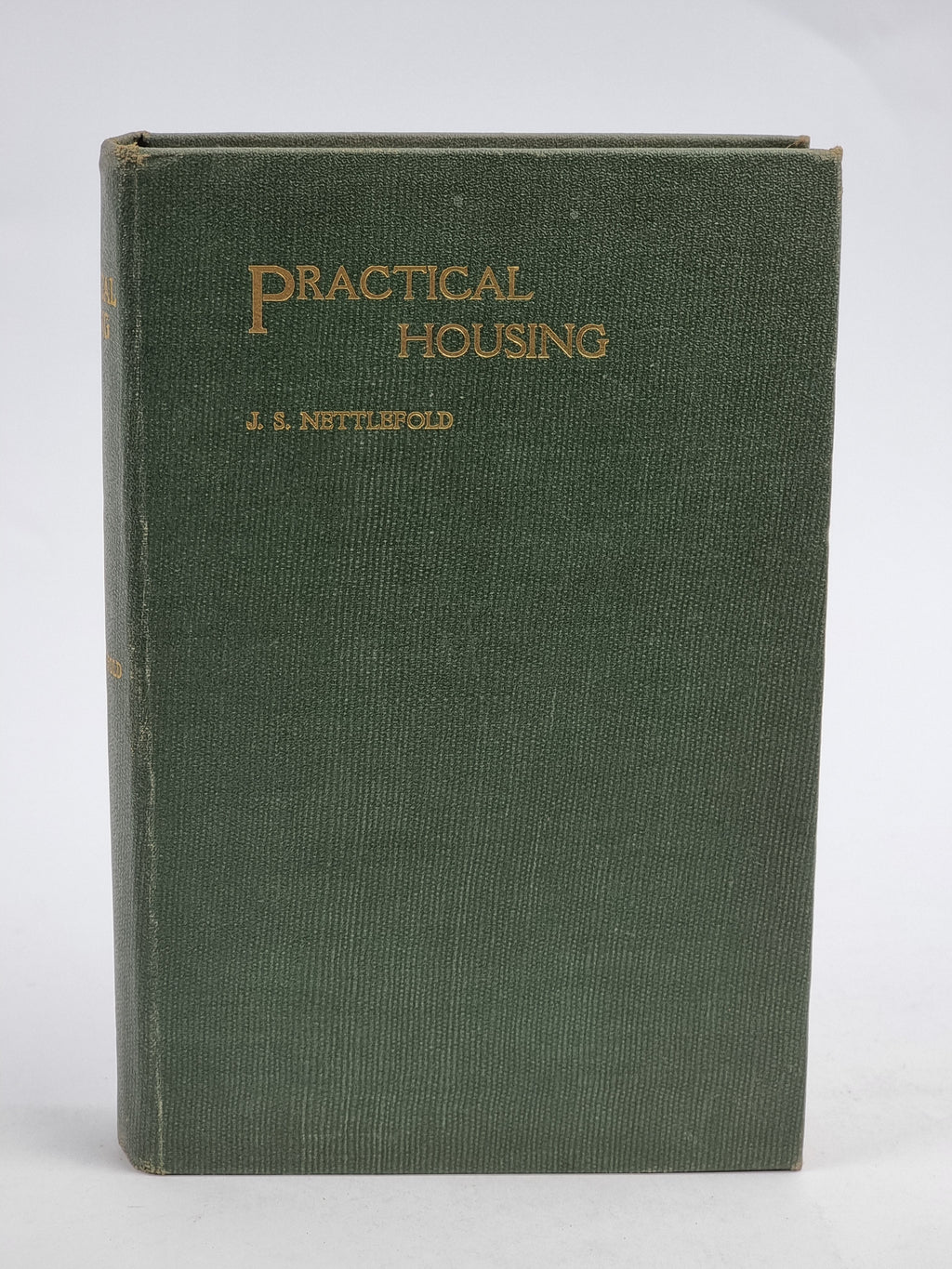 Practical Housing, J. S. Nettlefold — 1st Edition