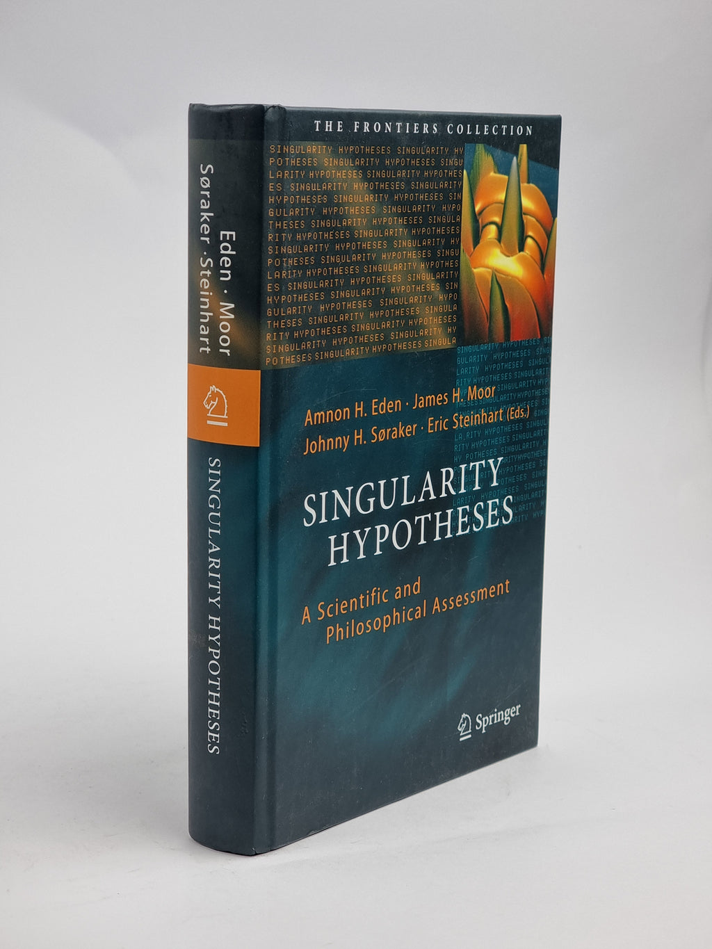 Singularity Hypotheses: A Scientific and Philosophical Assessment