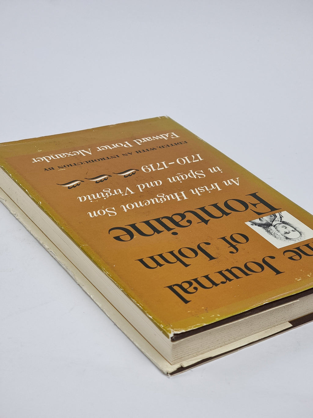 The Journal of John Fontaine, John Fontaine — 1st Edition