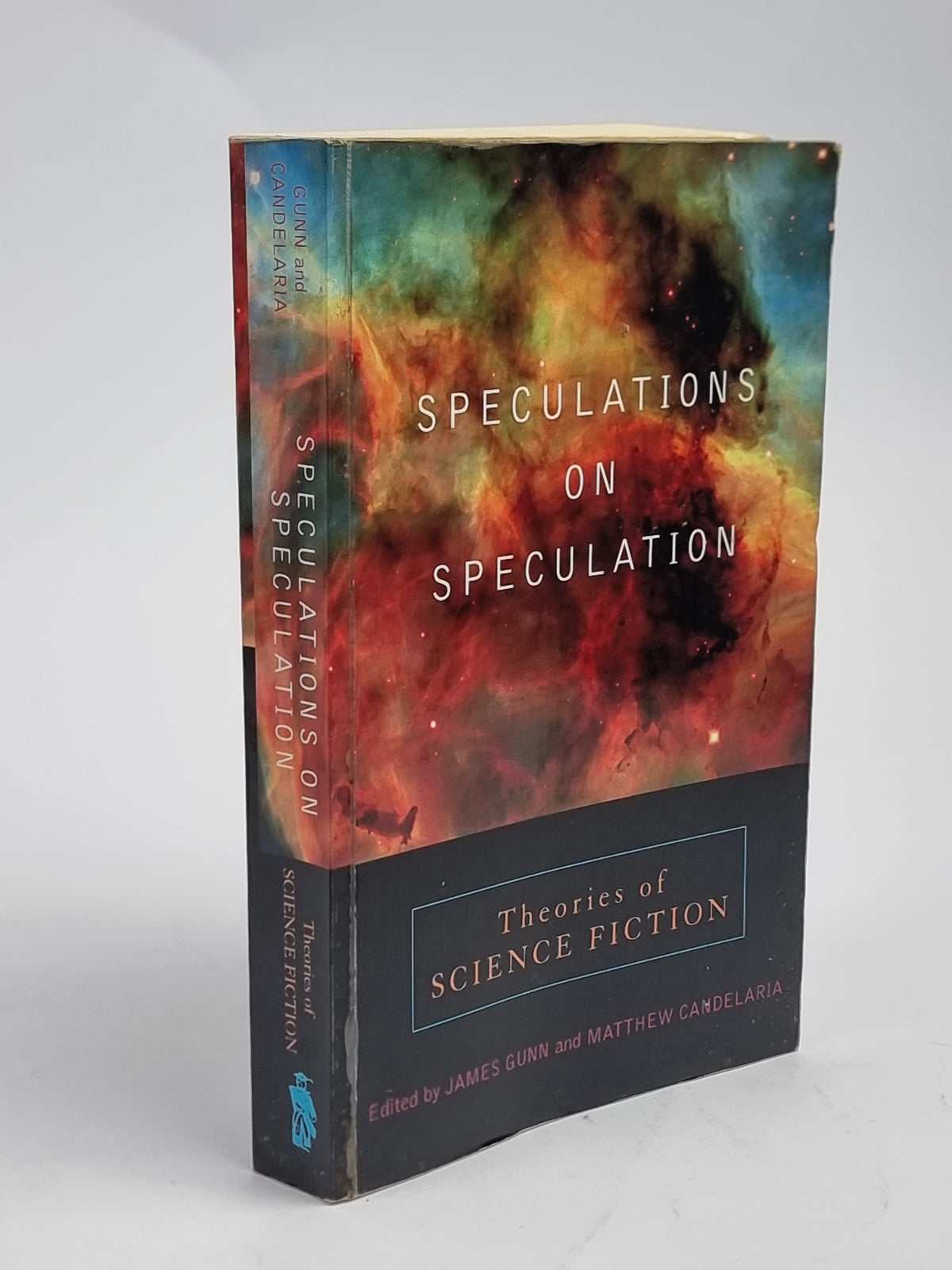 Speculations on Speculation: Theories of Science Fiction — 1st Ed