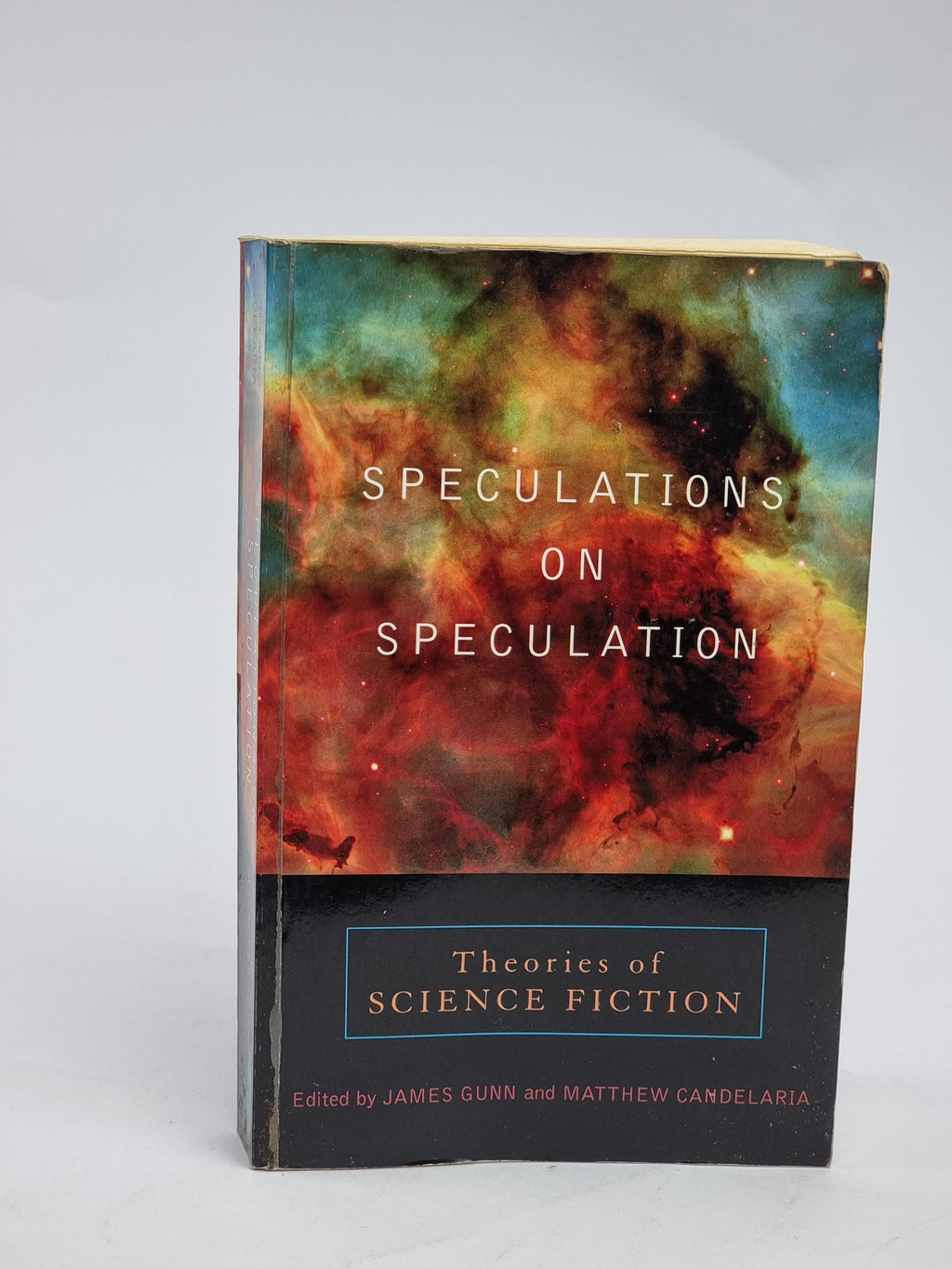 Speculations on Speculation: Theories of Science Fiction — 1st Ed