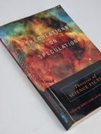 Speculations on Speculation: Theories of Science Fiction — 1st Ed