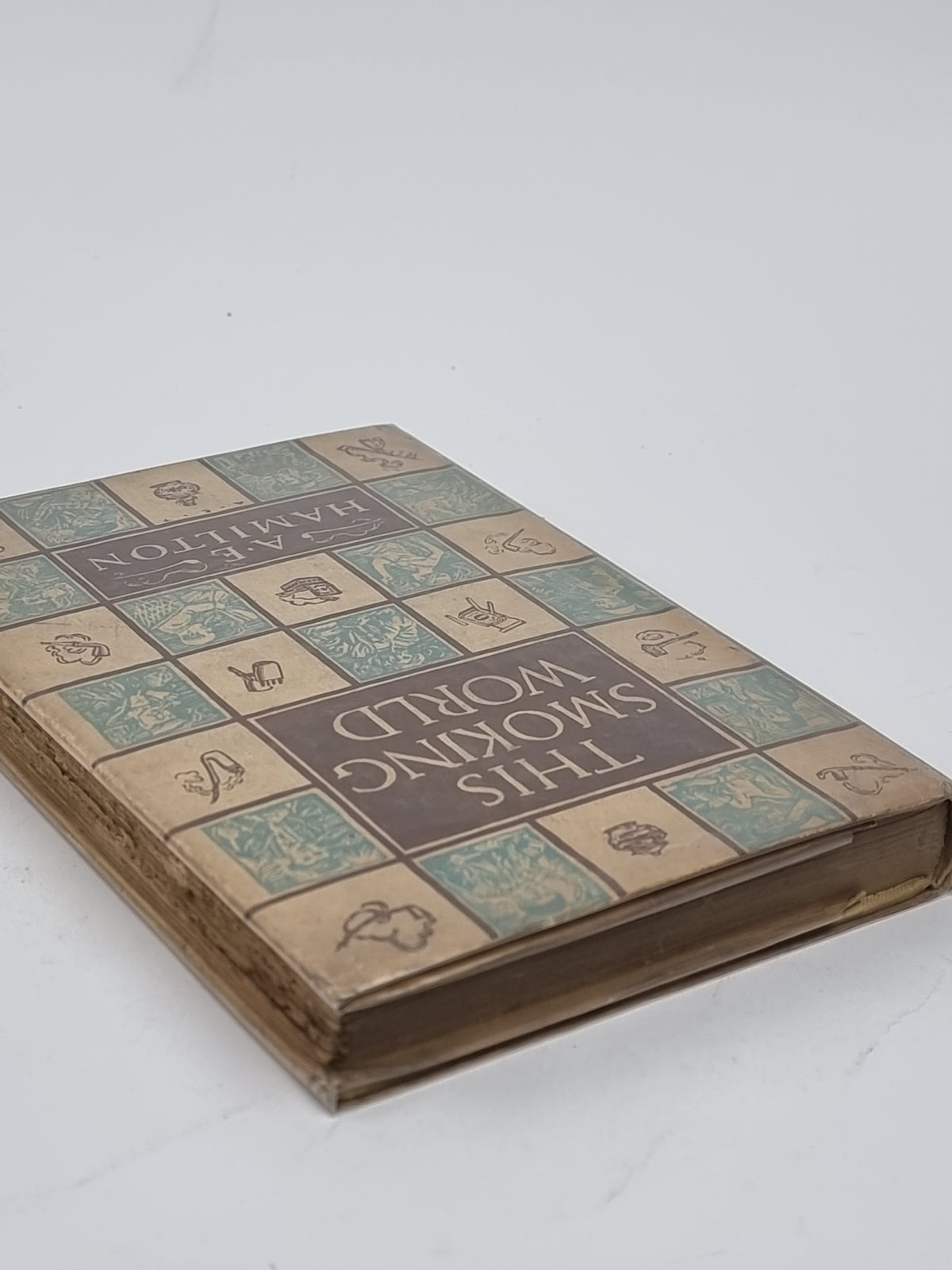 This Smoking World, A. E. Hamilton — 1st Edition