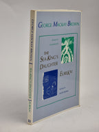 The Sea-King's Daughter & Eureka!, George Mackay Brown — 1st Edition