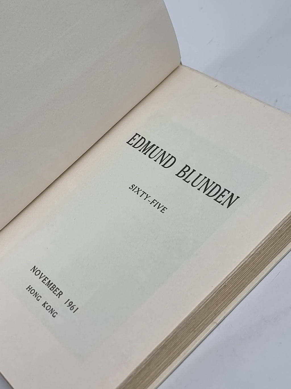 Edmund Blunden: Sixty-Five, Edmund Blunden — 1st Edition