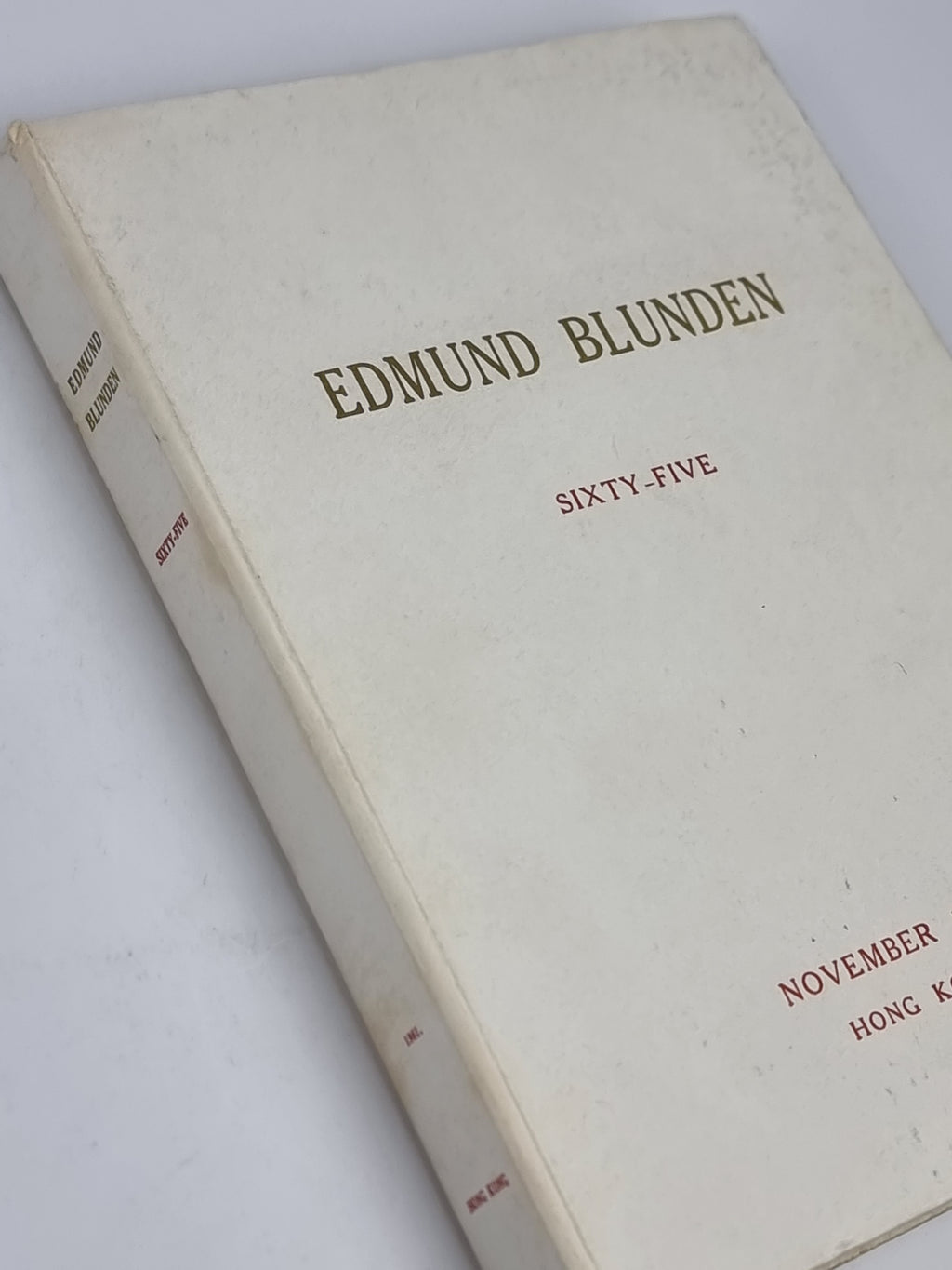 Edmund Blunden: Sixty-Five, Edmund Blunden — 1st Edition