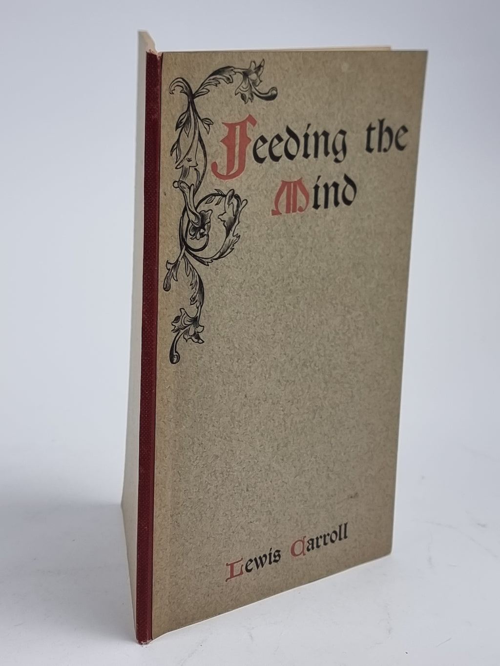 Feeding the Mind, Lewis Carroll — 1st Edition