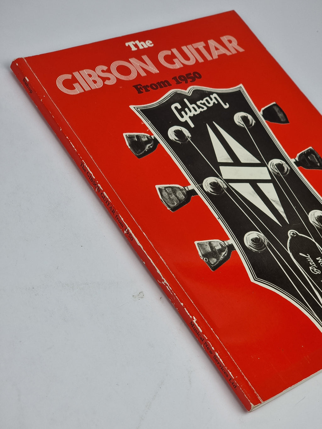 The Gibson Guitar From 1950, Ian C. Bishop