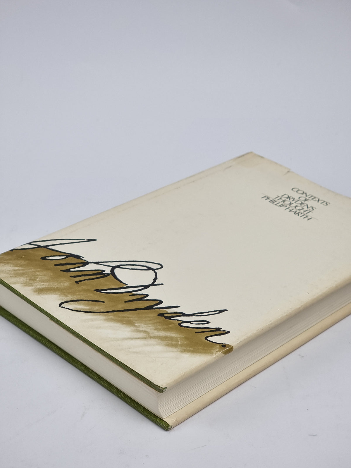 Contexts of Dryden's Thought, Phillip Harth — 1st Edition