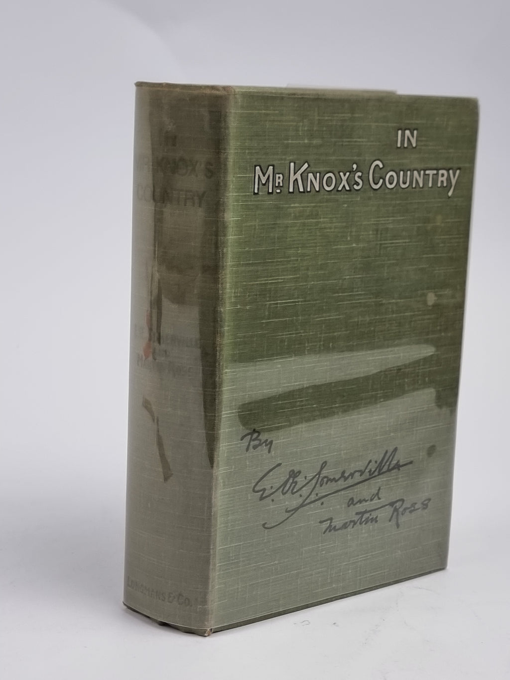 In Mr. Knox's Country, E. OE. Somerville and Martin Ross — 1st Edition