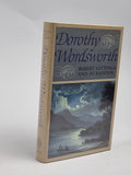 Dorothy Wordsworth, Robert Gittings and Jo Manton — 1st Edition