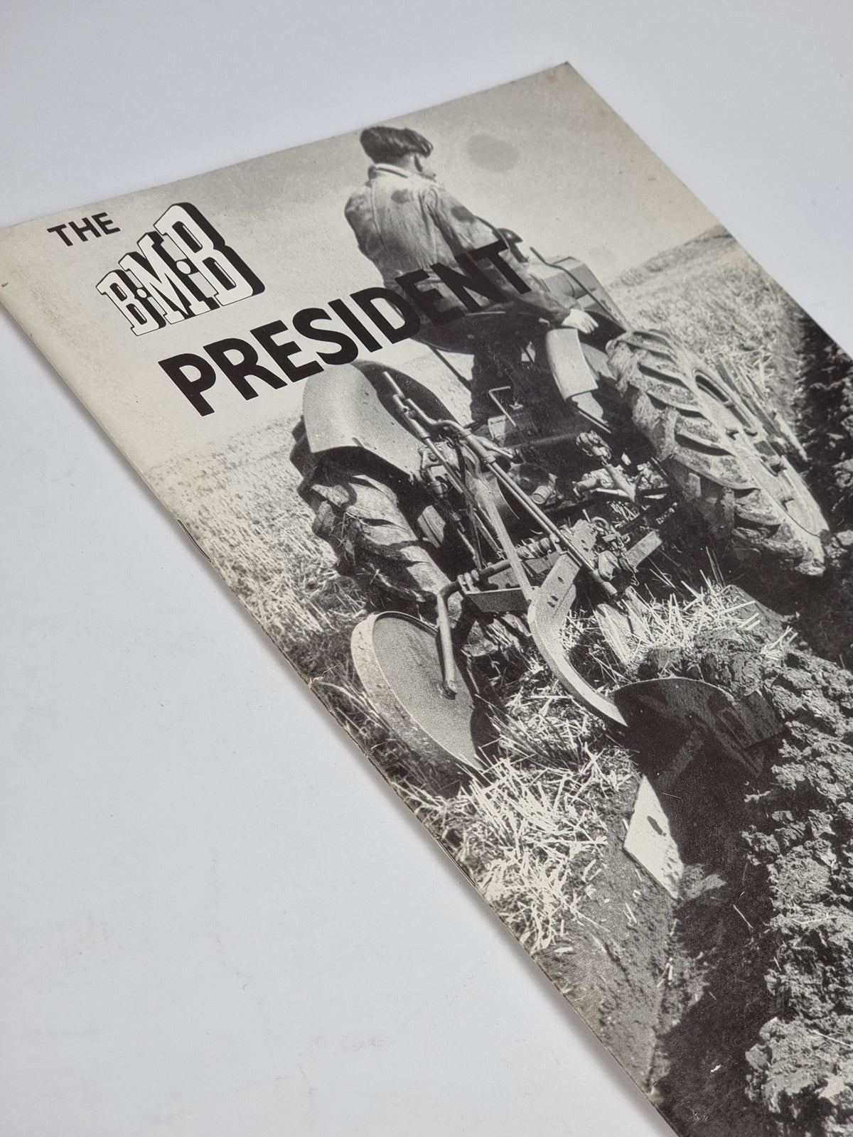 The BMB President, Bill Mills & Joe Paget — 1st Edition