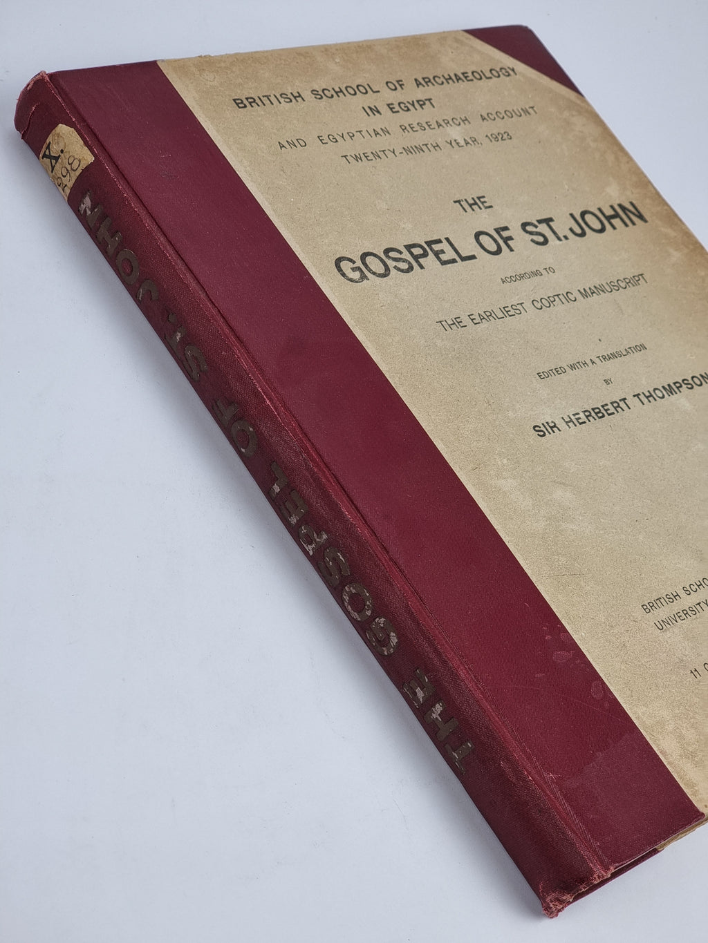 The Gospel of St. John According to the Earliest Coptic Manuscript