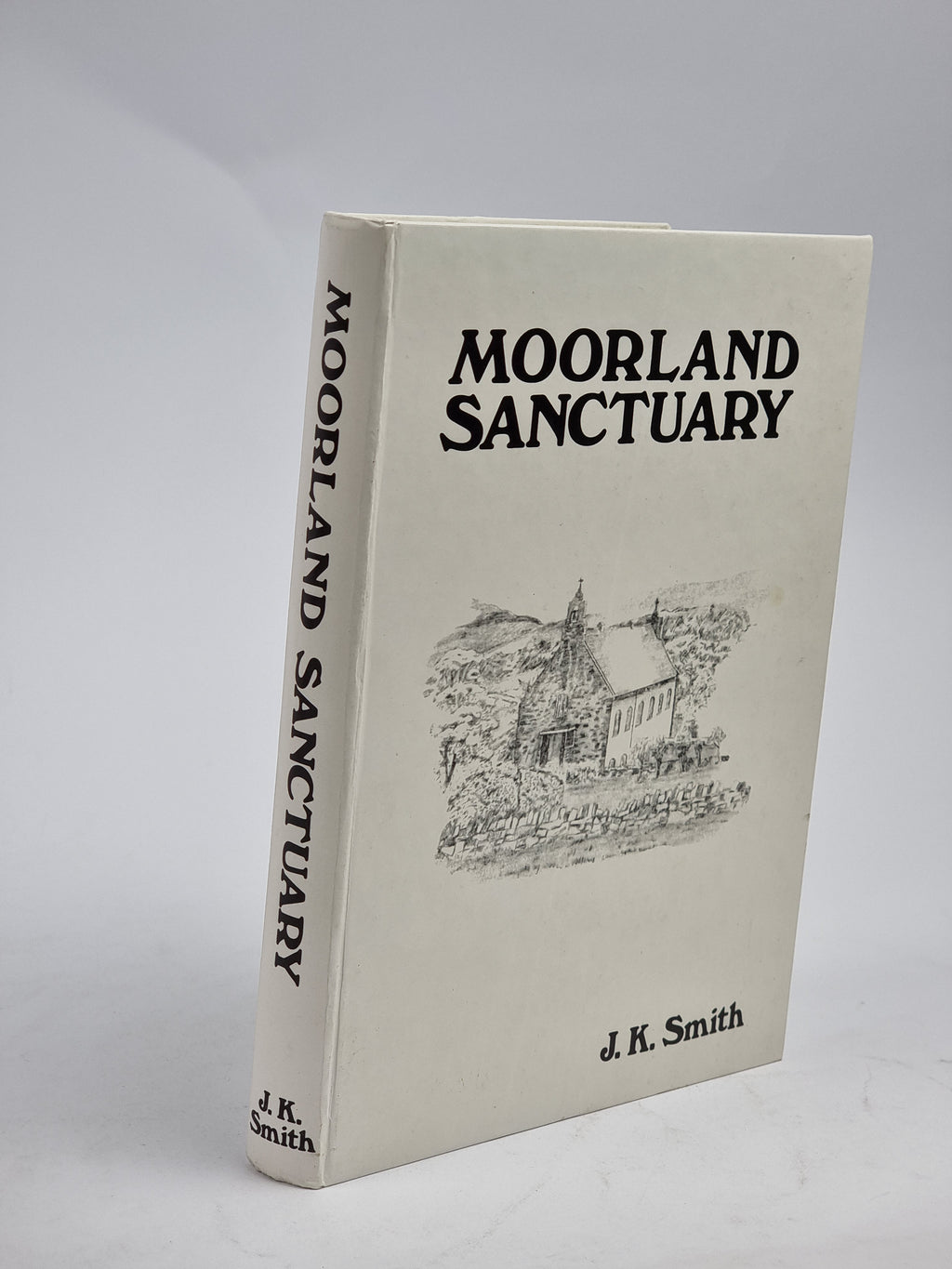 Moorland Sanctuary, J. K. Smith — 1st Edition
