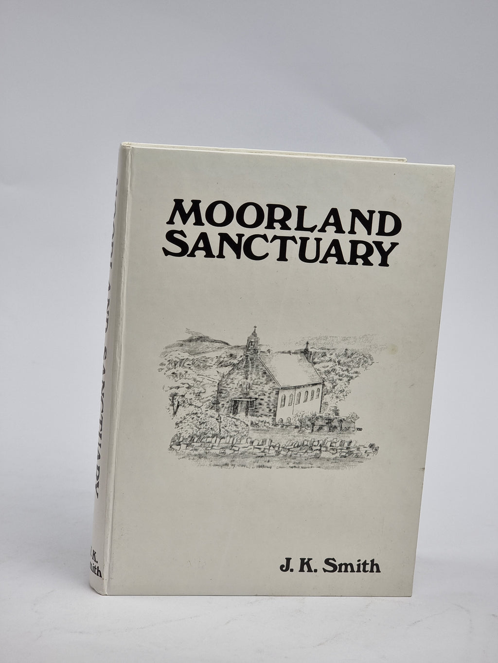 Moorland Sanctuary, J. K. Smith — 1st Edition