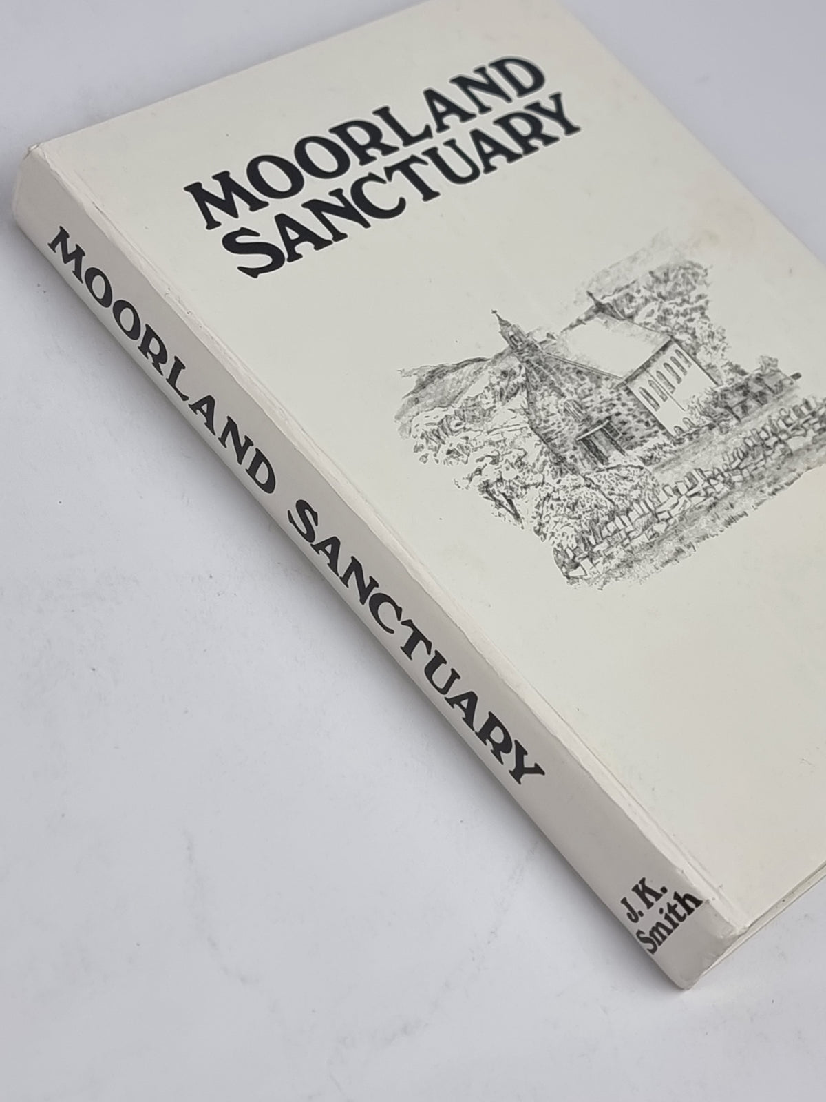 Moorland Sanctuary, J. K. Smith — 1st Edition