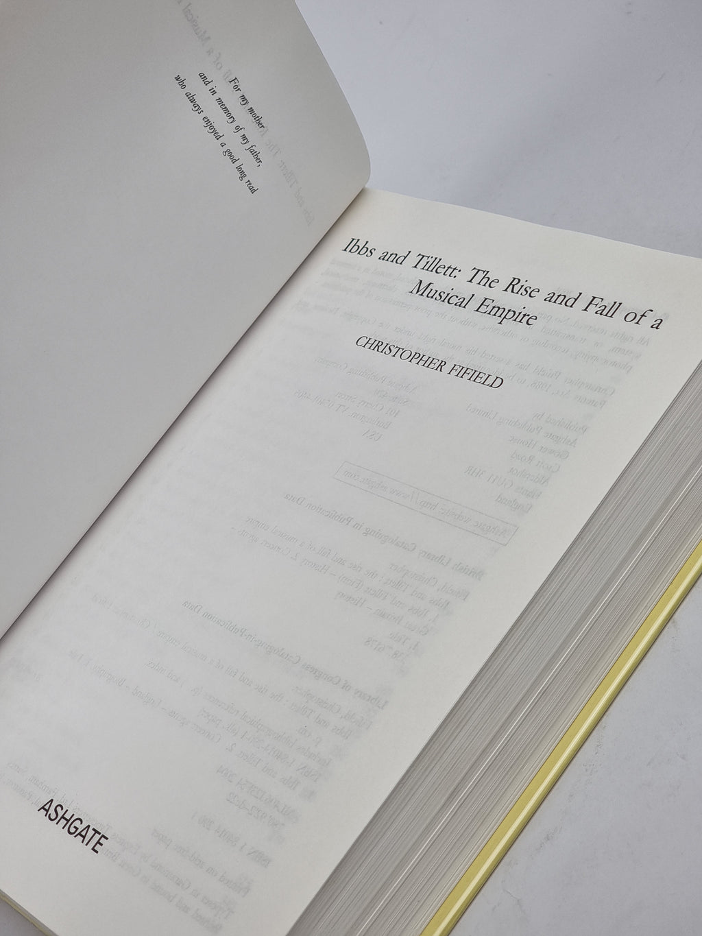 Ibbs and Tillett: The Rise and Fall of a Musical Empire, Christopher Fifield
