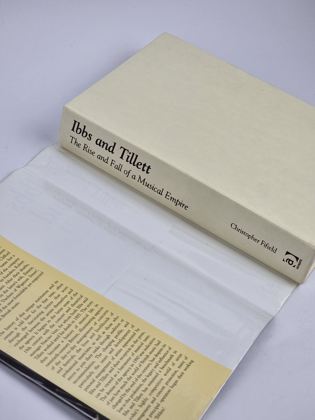 Ibbs and Tillett: The Rise and Fall of a Musical Empire, Christopher Fifield