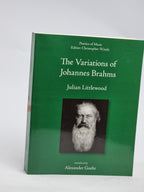 The Variations of Johannes Brahms, Julian Littlewood