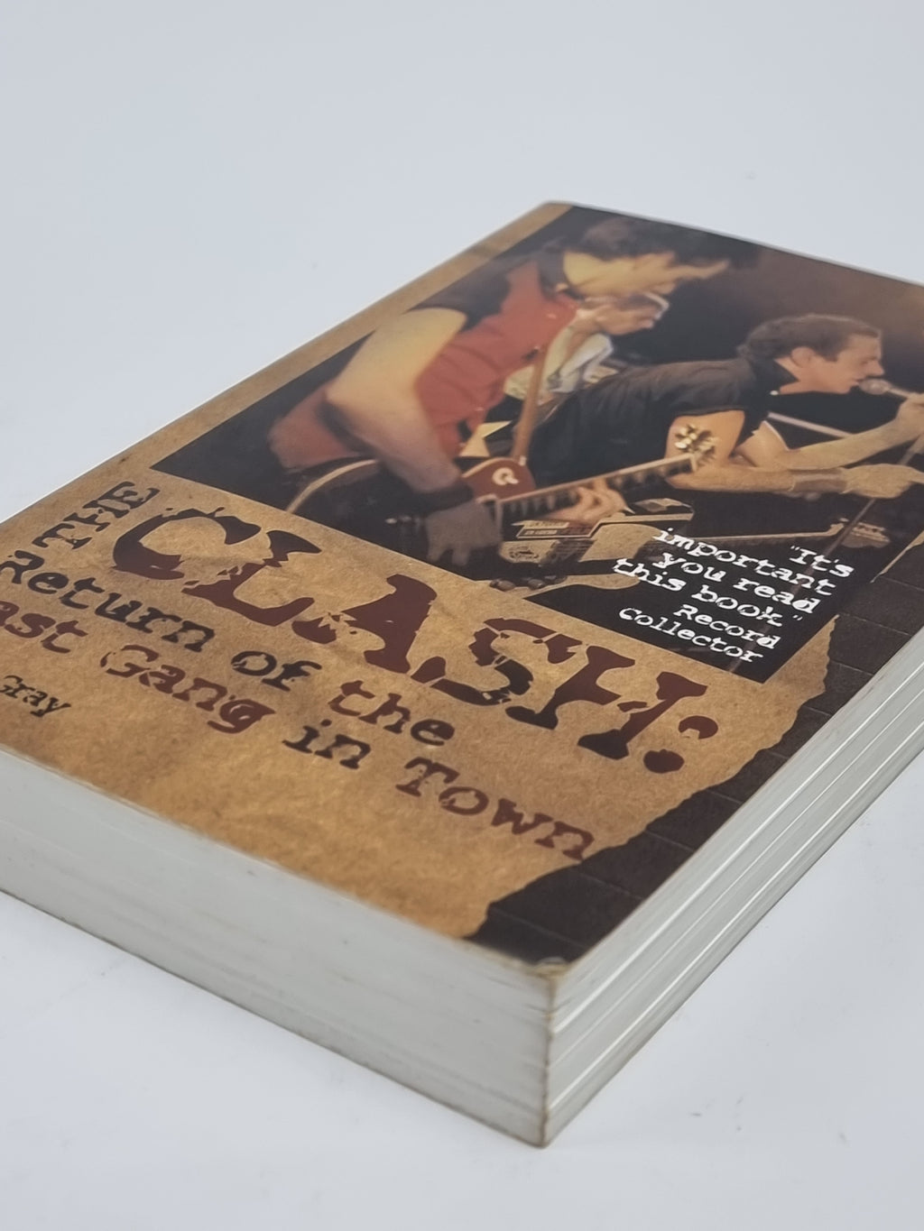 The Clash: Return of the Last Gang in Town, Marcus Gray
