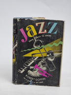 Jazz: From Congo to Swing, Robert Goffin — 1st Edition