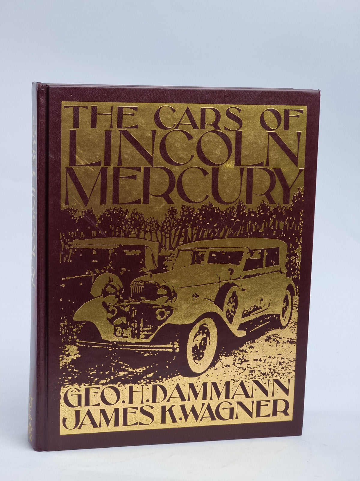 The Cars of Lincoln-Mercury, George H. Dammann & James K. Wagner