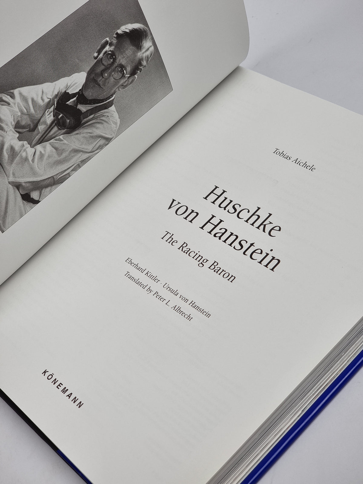 Huschke von Hanstein The Racing Baron, Tobias Aichele — 1st Ed