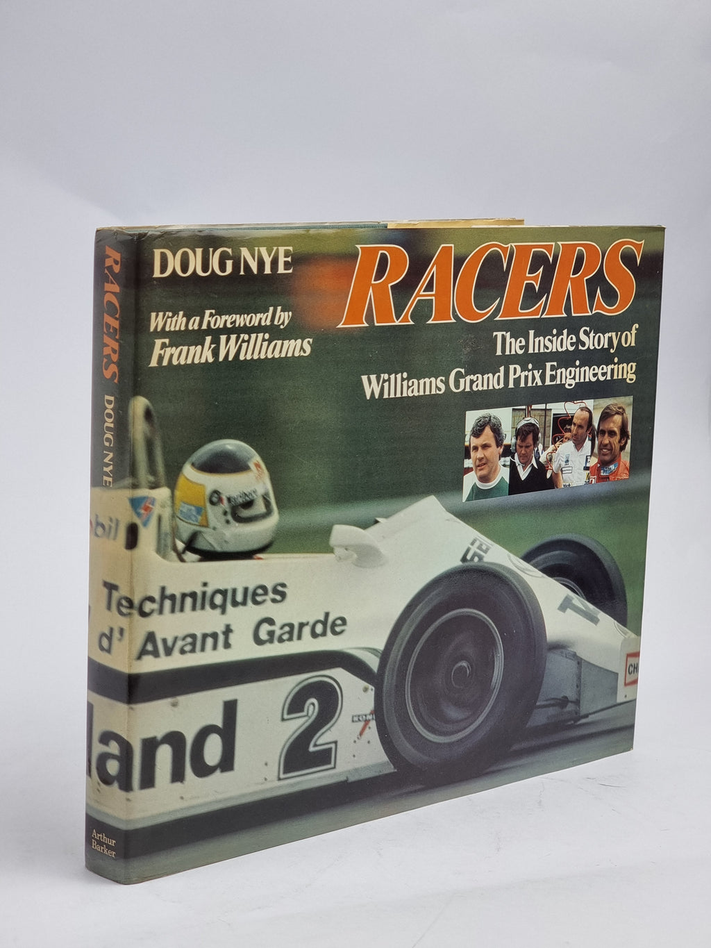 Racers: The Inside Story of Williams Grand Prix Engineering, Doug Nye