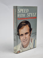 Speed with Style: The Autobiography of Peter Revson — 1st Edition