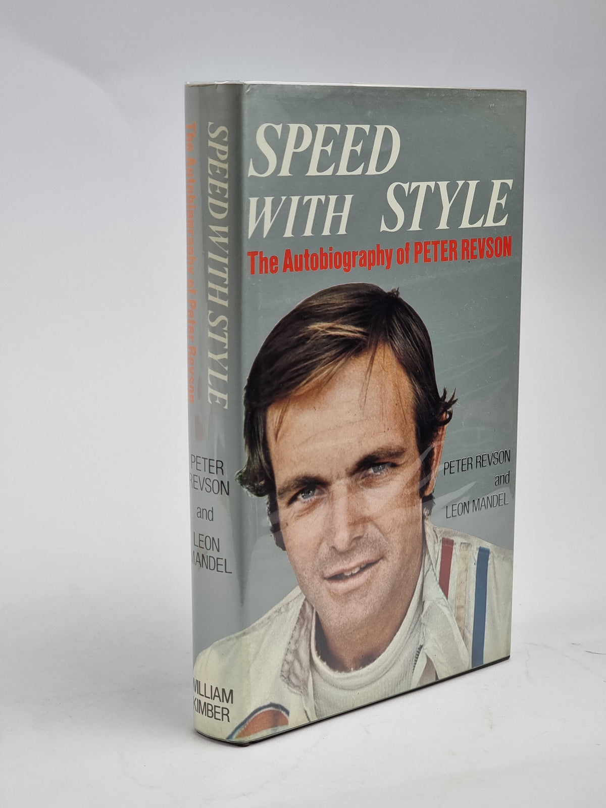Speed with Style: The Autobiography of Peter Revson — 1st Edition