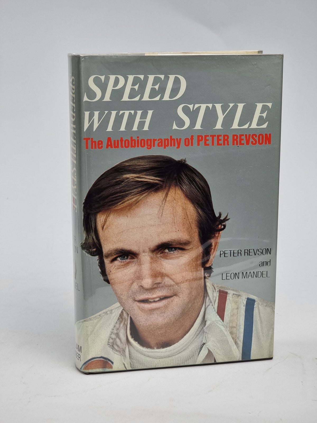 Speed with Style: The Autobiography of Peter Revson — 1st Edition