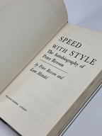 Speed with Style: The Autobiography of Peter Revson — 1st Edition