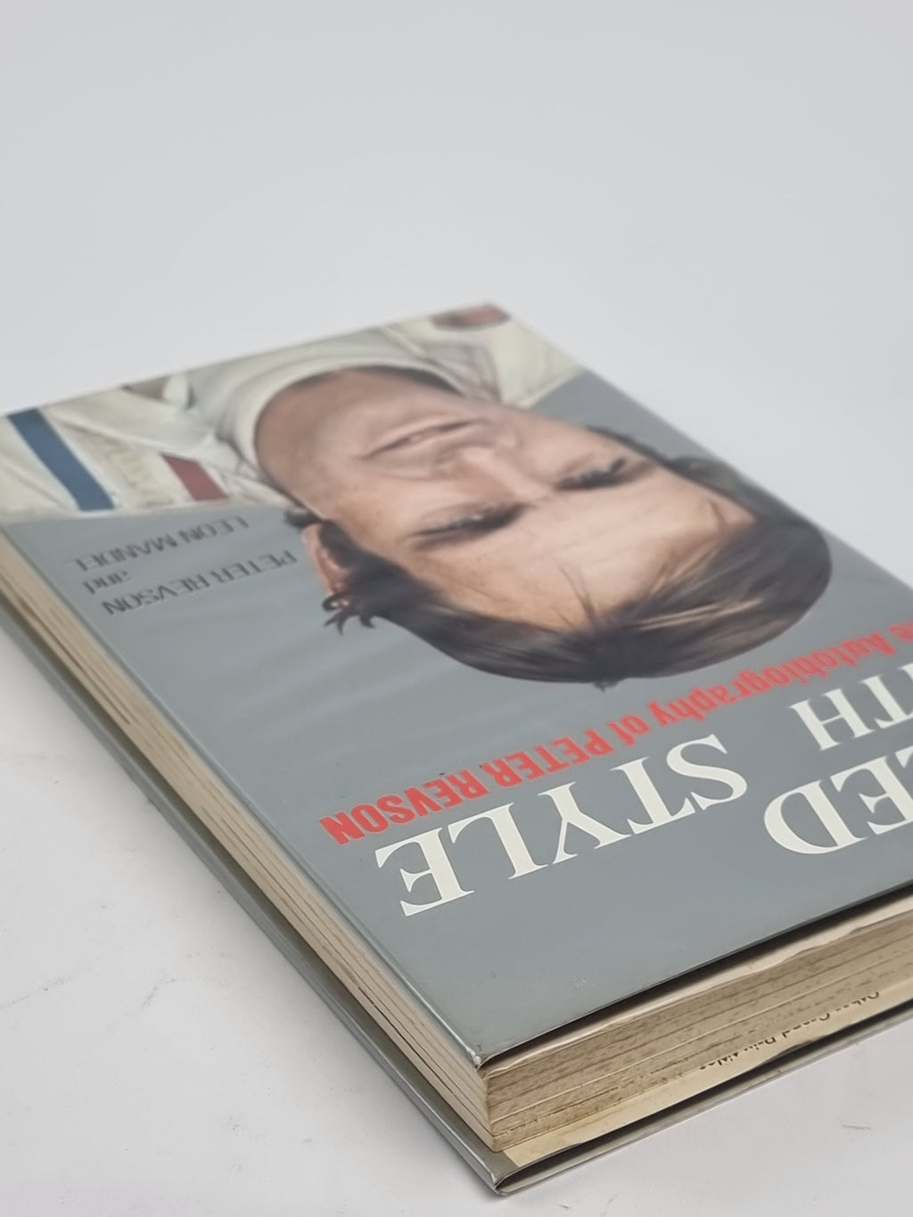 Speed with Style: The Autobiography of Peter Revson — 1st Edition