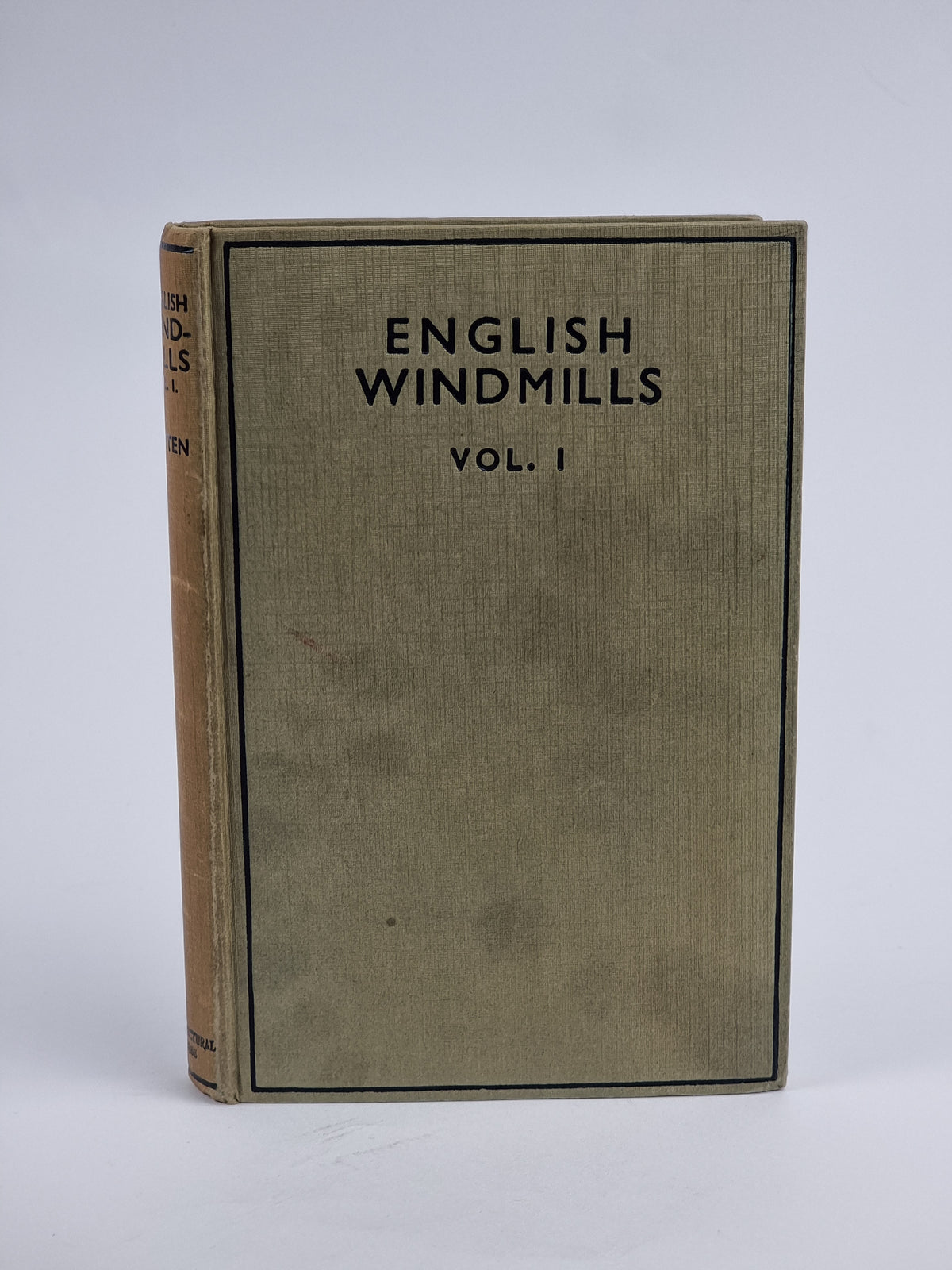 English Windmills Vol. I, M. I. Batten — 1st Edition