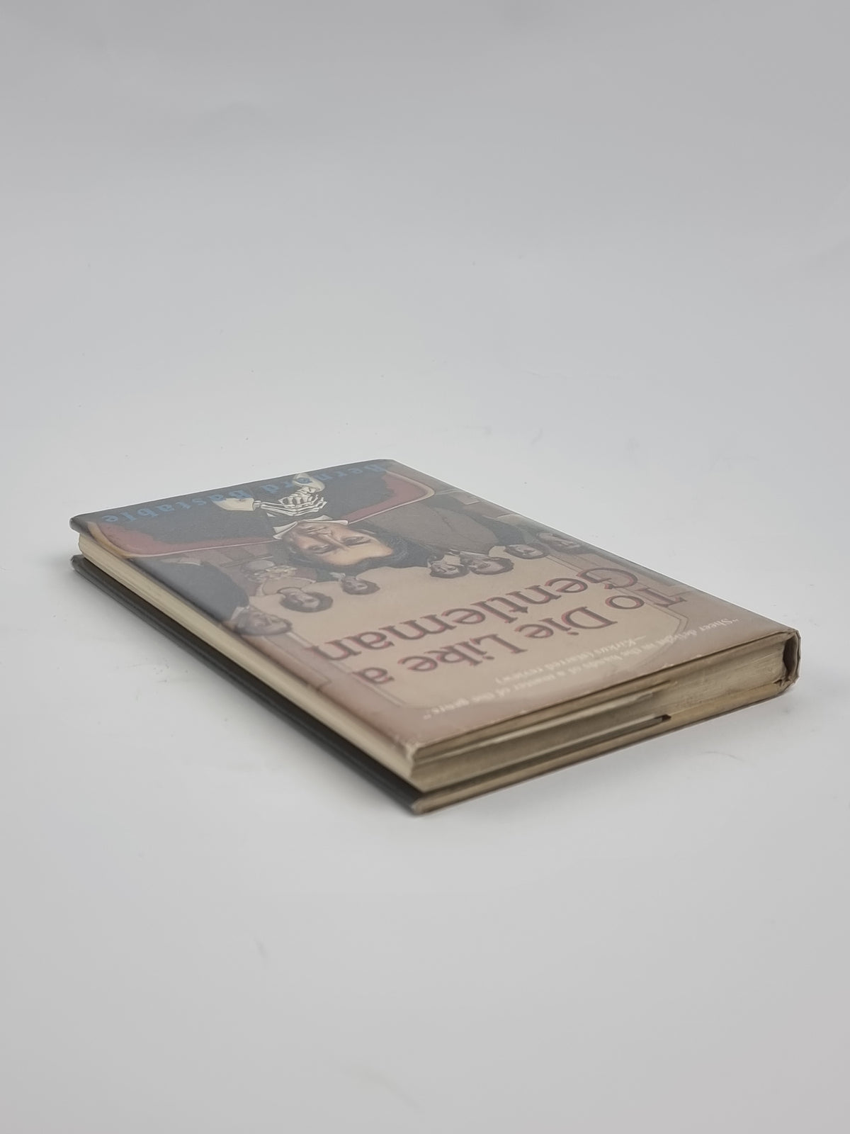 To Die Like a Gentleman, Bernard Bastable — 1st Edition