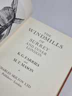 The Windmills of Surrey and Inner London — 1st Edition