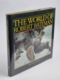 The World of Robert Bateman, Ramsay Derry — 1st Edition