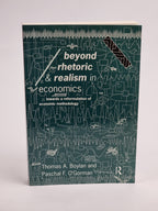 Beyond Rhetoric and Realism in Economics... — 1st Edition