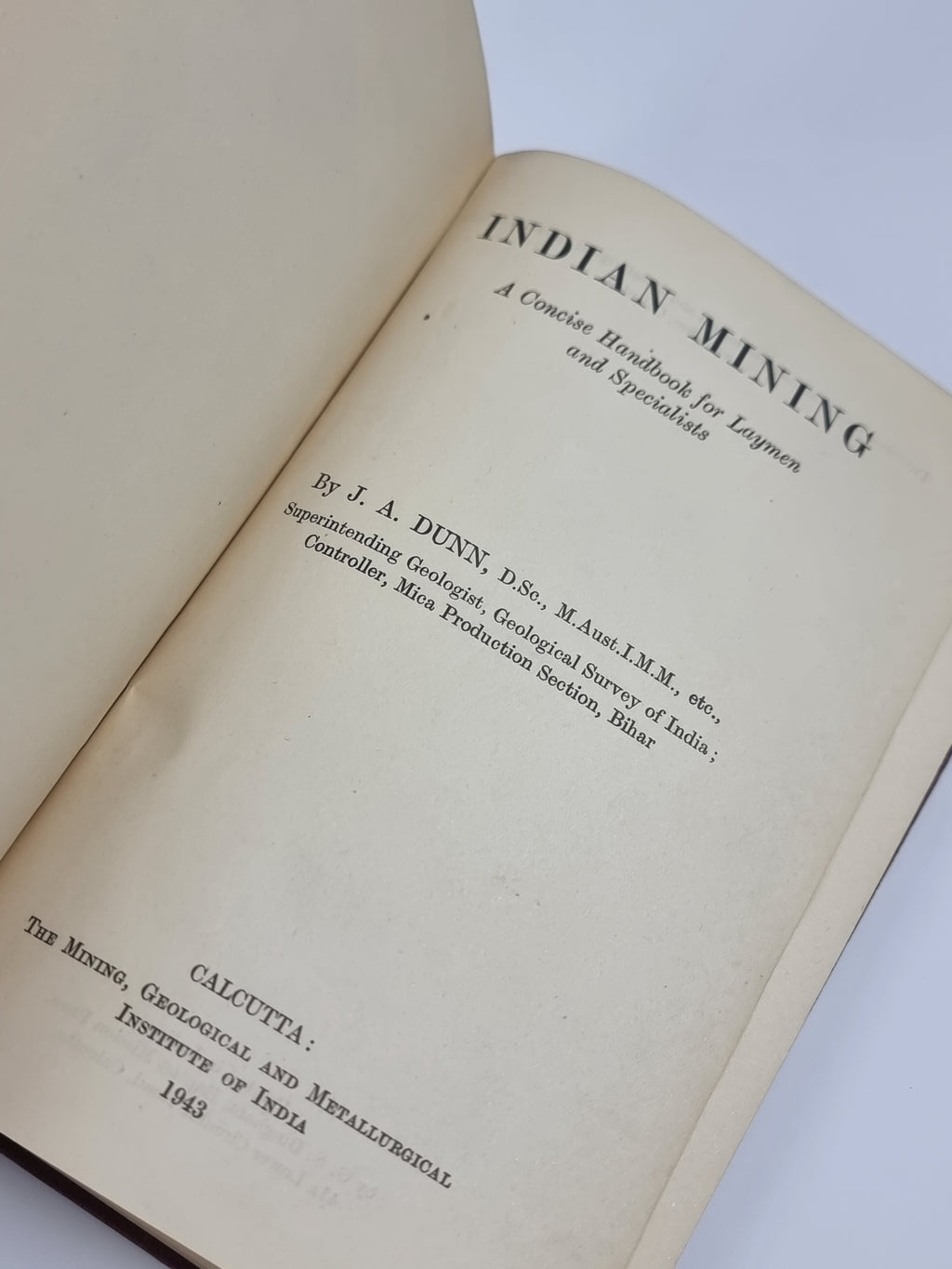 Indian Mining: A Concise Handbook for Laymen and Specialists