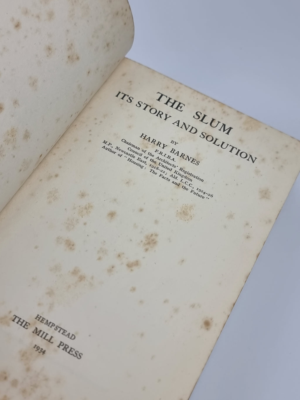 The Slum: Its Story and Solution, Harry Barnes — 2nd Edition