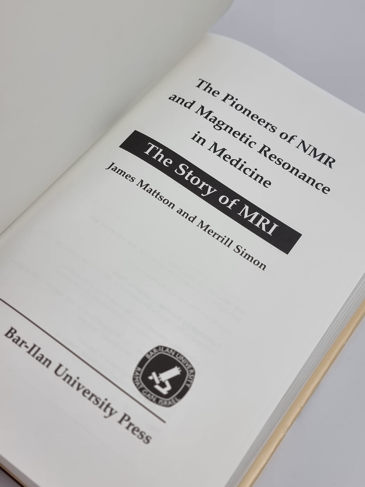 The Pioneers of NMR and Magnetic Resonance in Medicine