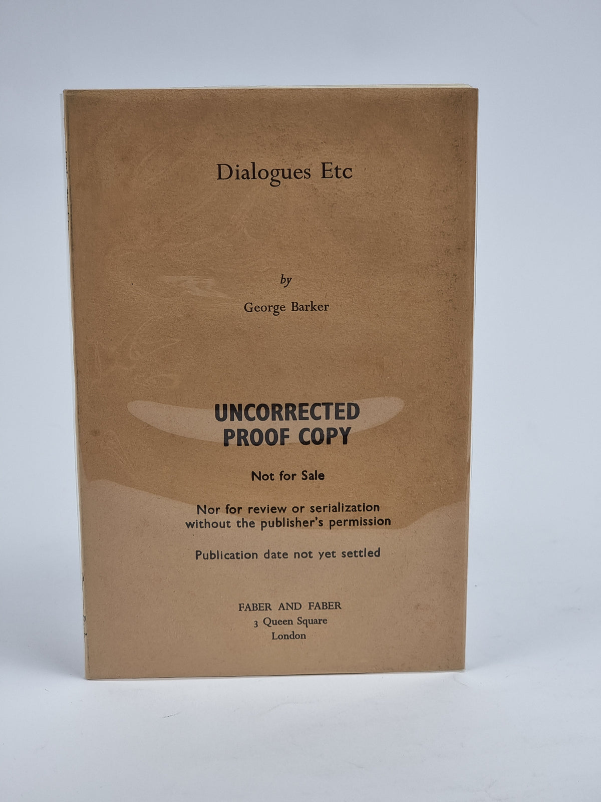 Dialogues Etc, George Barker — 1st Edition (Proof Copy)