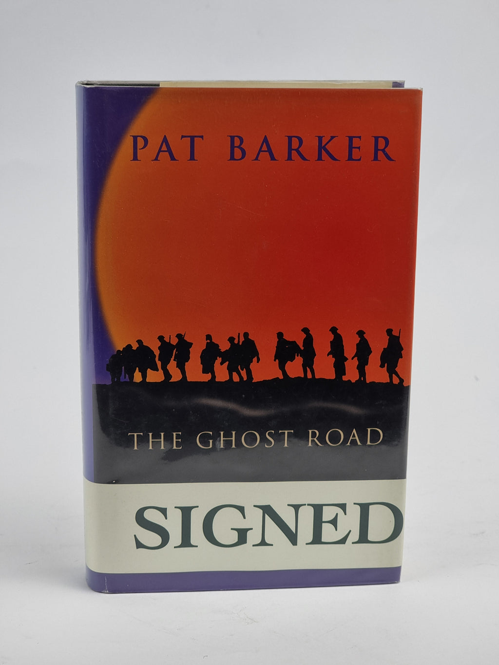 The Ghost Road, Pat Barker — 1st Edition, Signed