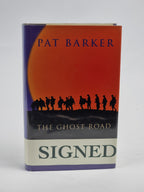 The Ghost Road, Pat Barker — 1st Edition, Signed