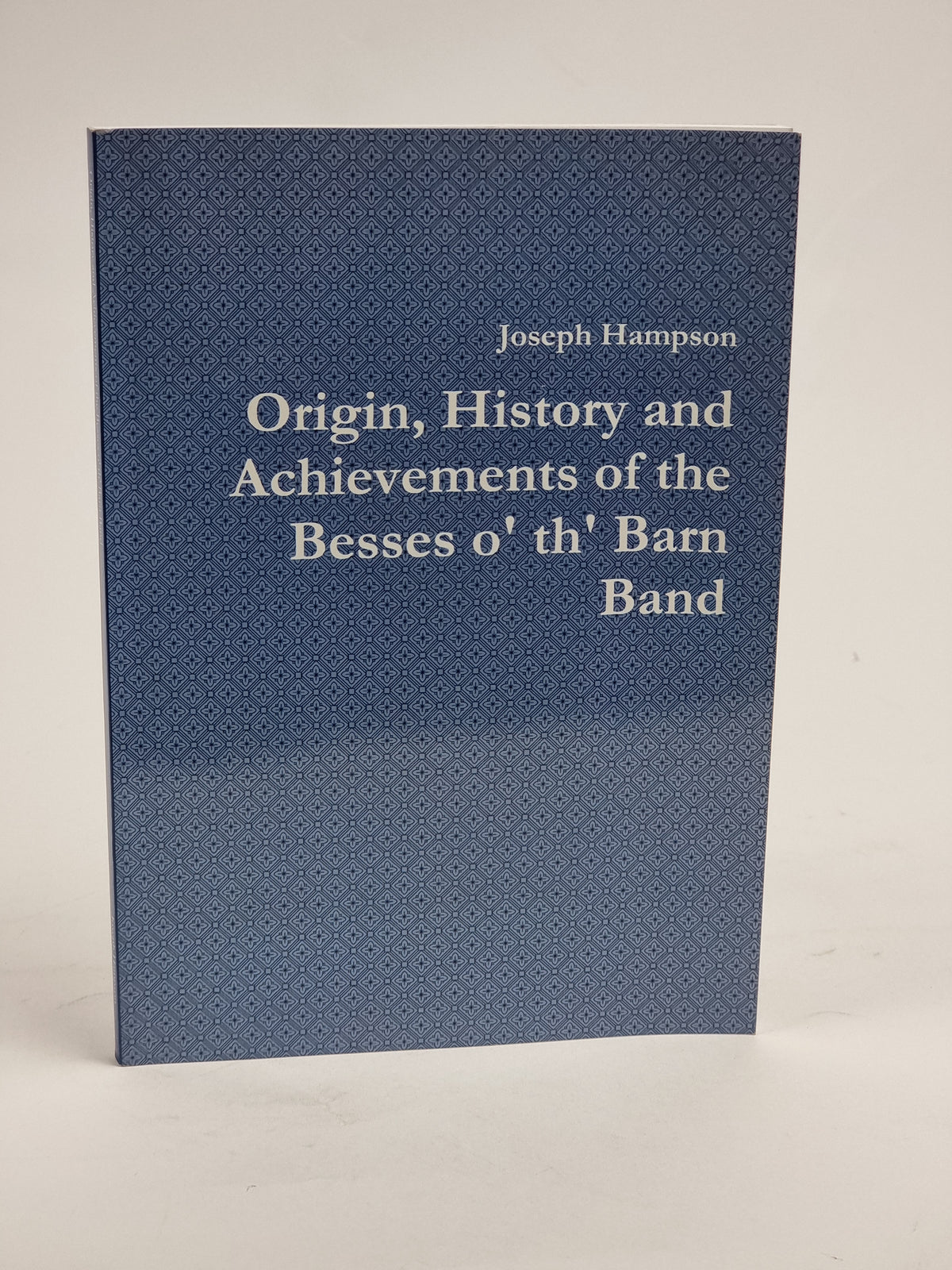 Origin, History and Achievements of the Besses o' th' Barn Band