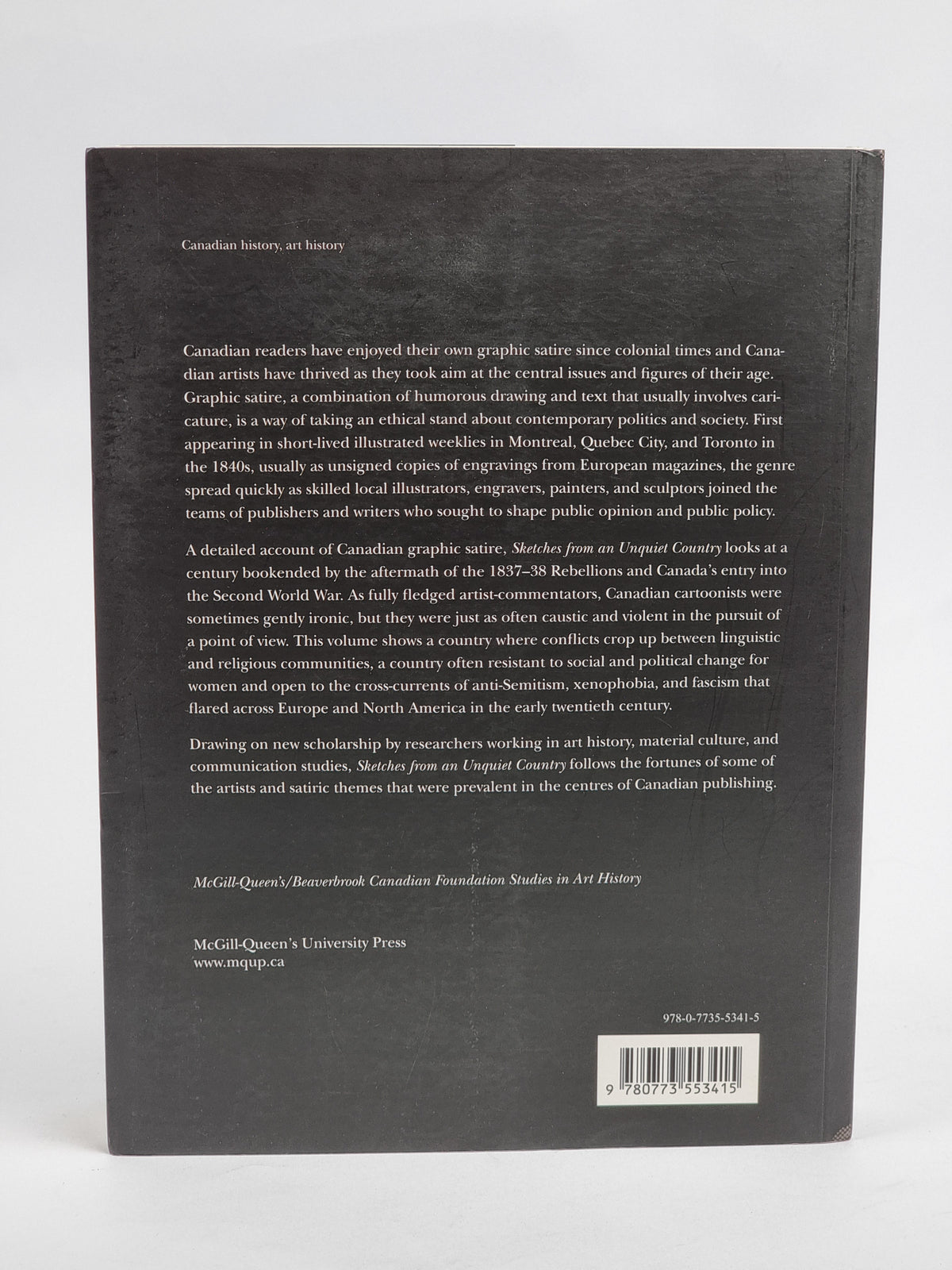 Sketches from an Unquiet Country: Canadian Graphic Satire 1840-1940
