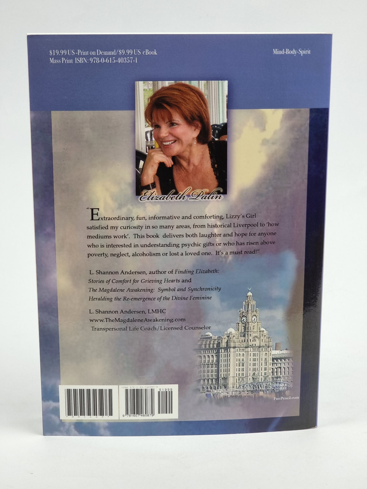 Lizzy's Girl: The Journey of a Psychic Medium, Elizabeth Palin