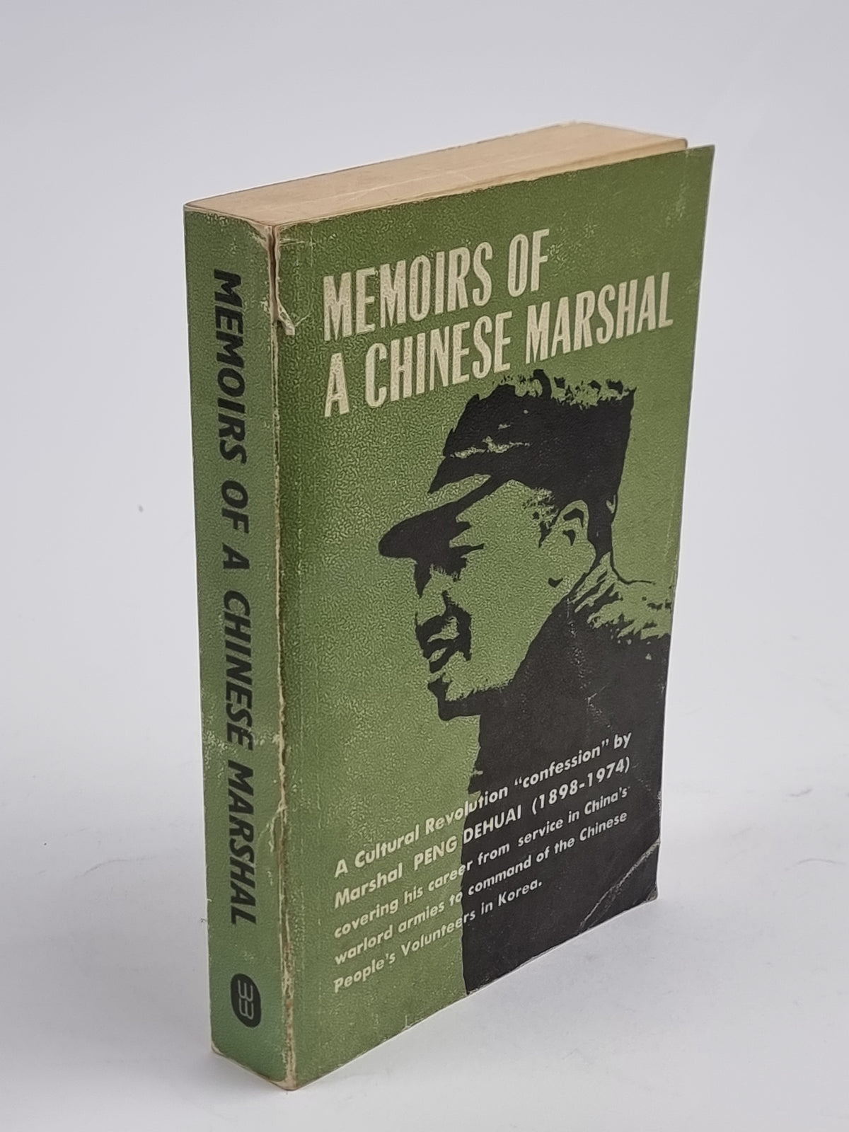 Memoirs of a Chinese Marshal: The Autobiographical Notes of Peng Dehuai